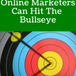 How Online Marketers Can Hit The Bullseye