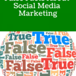 False Facts About Social Media Marketing