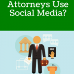 How Can Attorneys Use Social Media?