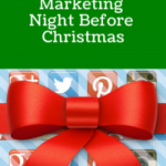 The Social Media Marketing Night Before Christmas