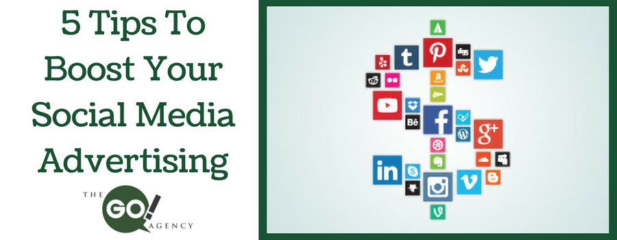 5 Tips To Boost Your Social Media Advertising
