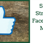 5 Effective Strategies For Facebook Target Marketing