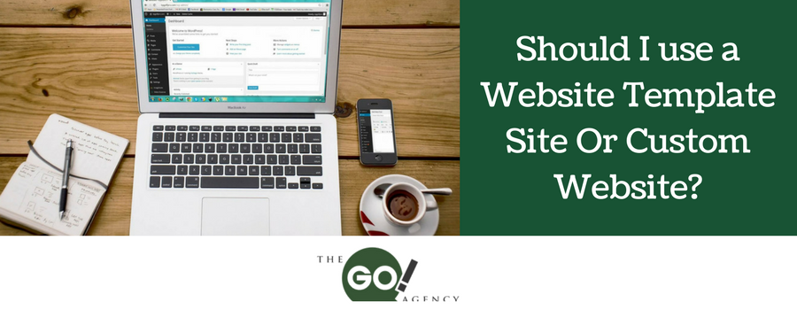 Should My Business Use A Website Template Site Or Create A Custom Website?
