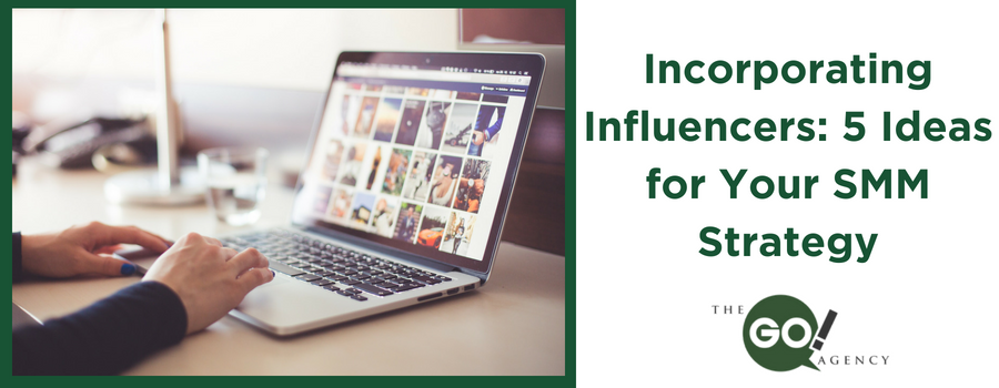 Incorporating Influencers: 5 Ideas for Your SMM Strategy
