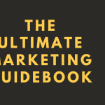 The Ultimate Marketing Guidebook: 50 Tools You Need For Marketing